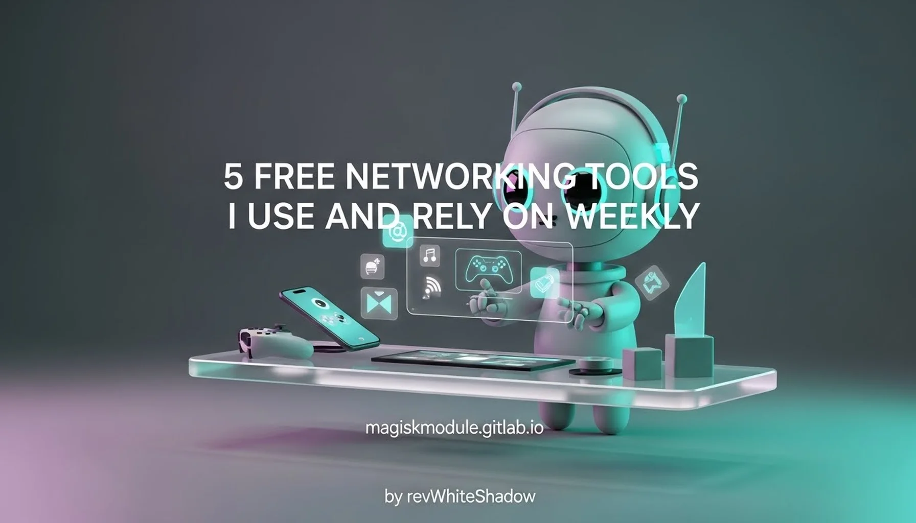 5 FREE NETWORKING TOOLS I USE AND RELY ON WEEKLY