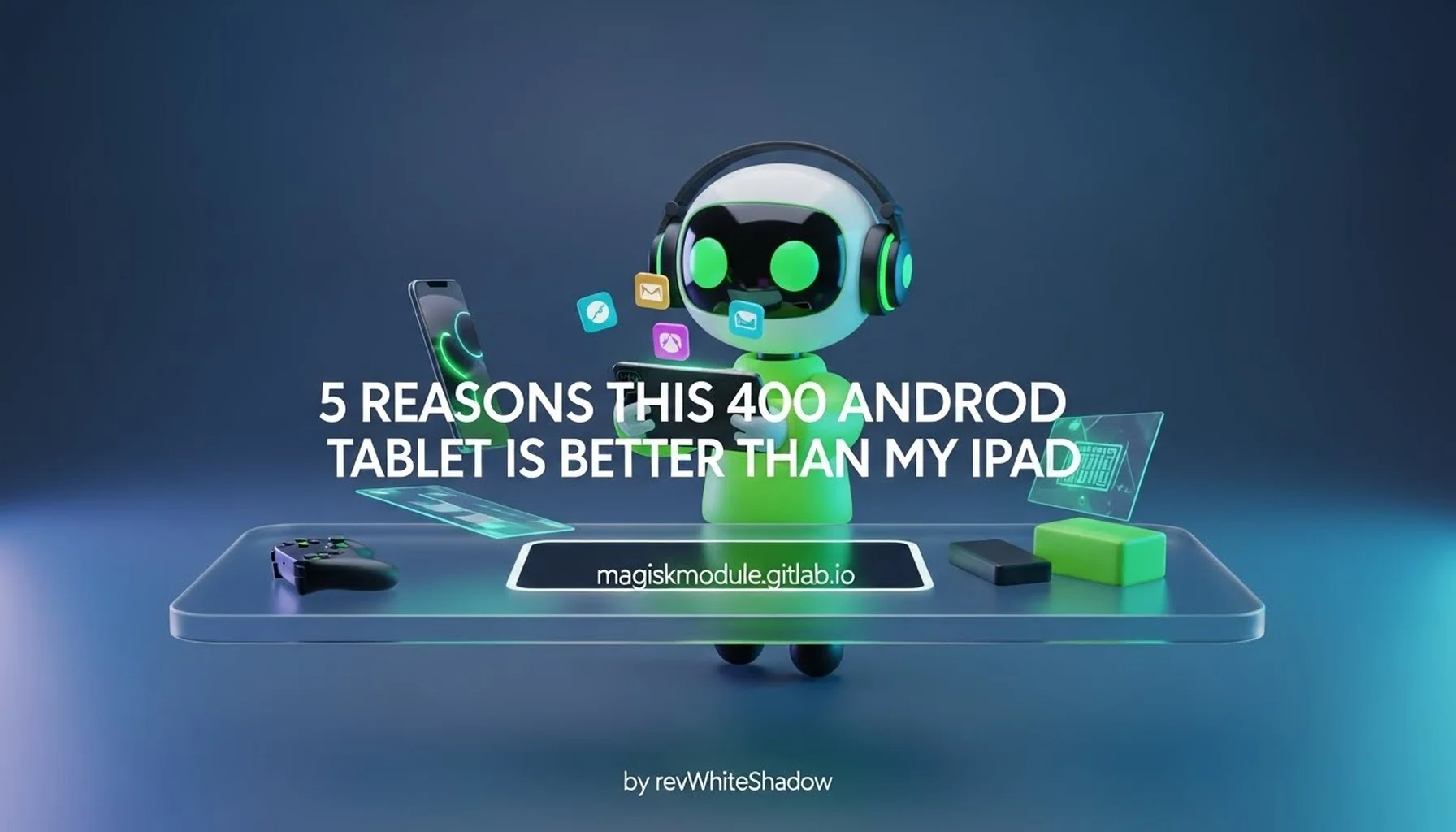 5 REASONS THIS 400 ANDROID TABLET IS BETTER THAN MY IPAD