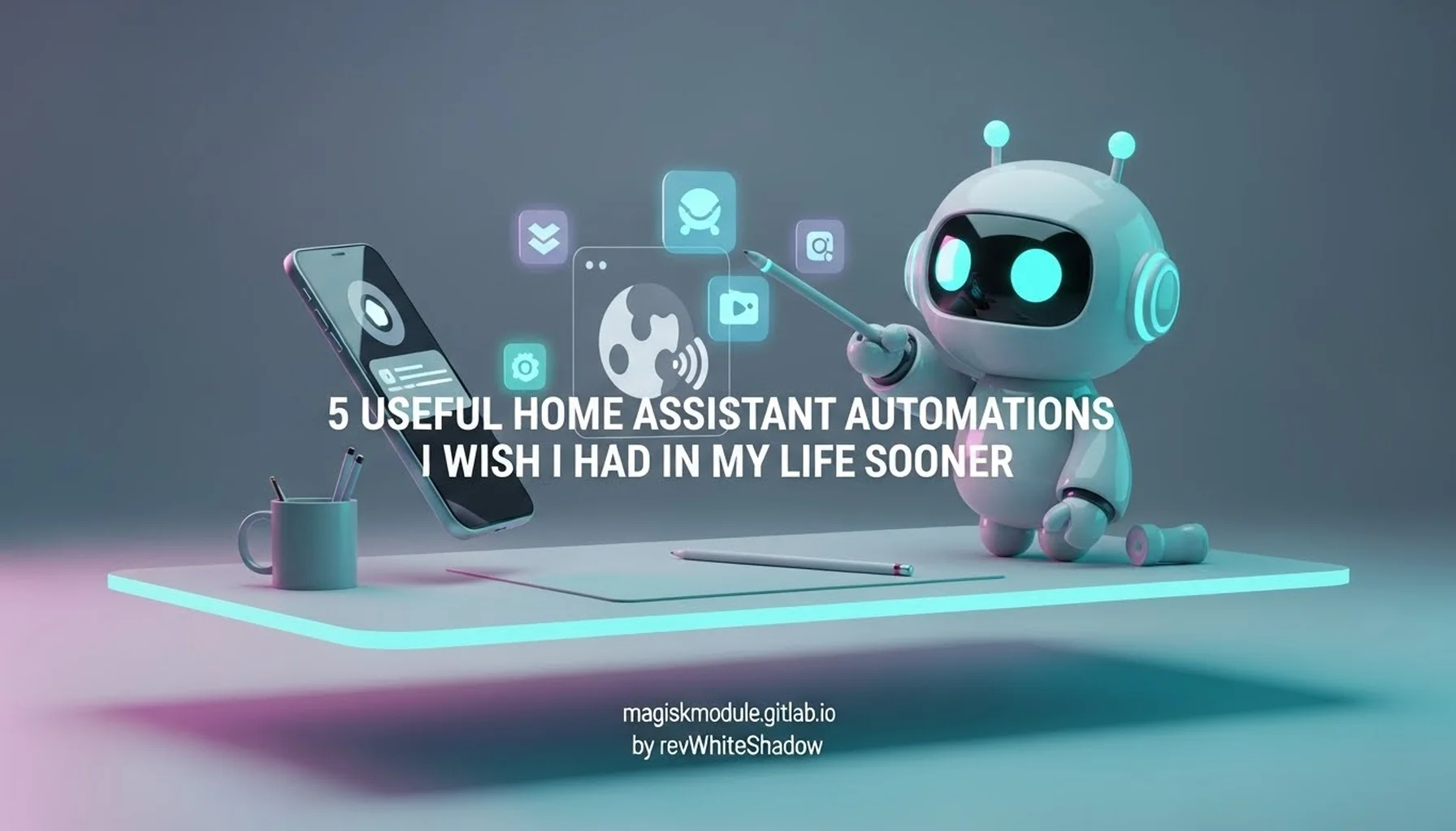 5 USEFUL HOME ASSISTANT AUTOMATIONS I WISH I HAD IN MY LIFE SOONER