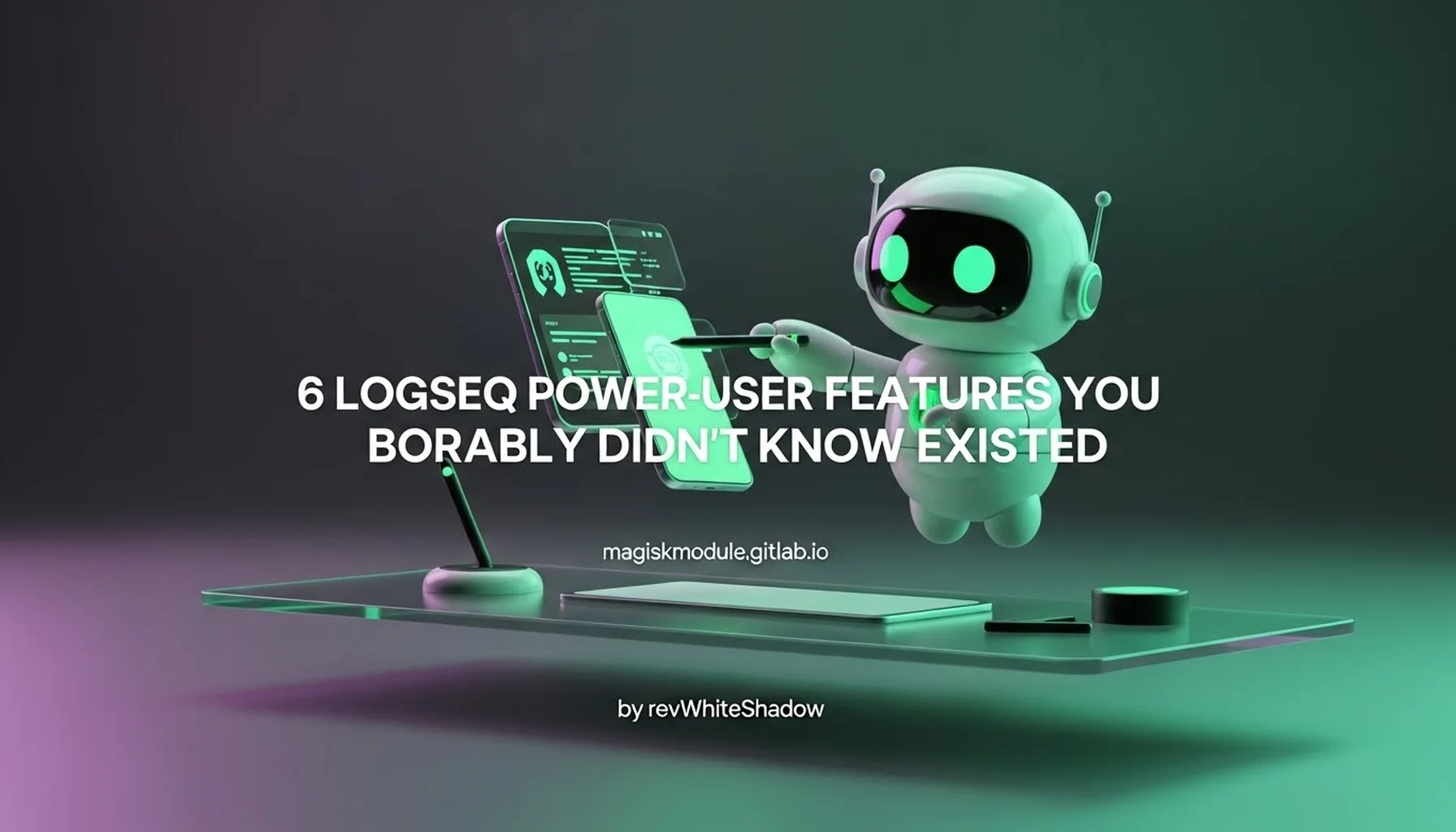6 LOGSEQ POWER-USER FEATURES YOU PROBABLY DIDN&rsquo;T KNOW EXISTED