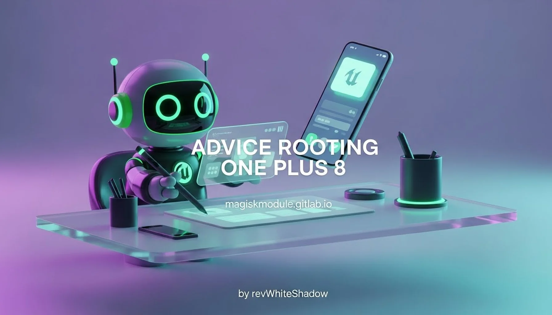 ADVICE ROOTING ONE PLUS 8