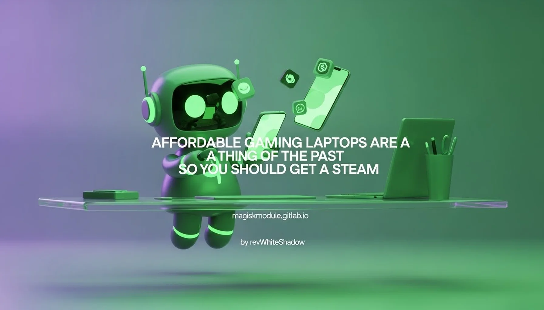 AFFORDABLE GAMING LAPTOPS ARE A THING OF THE PAST SO YOU SHOULD GET A STEAM