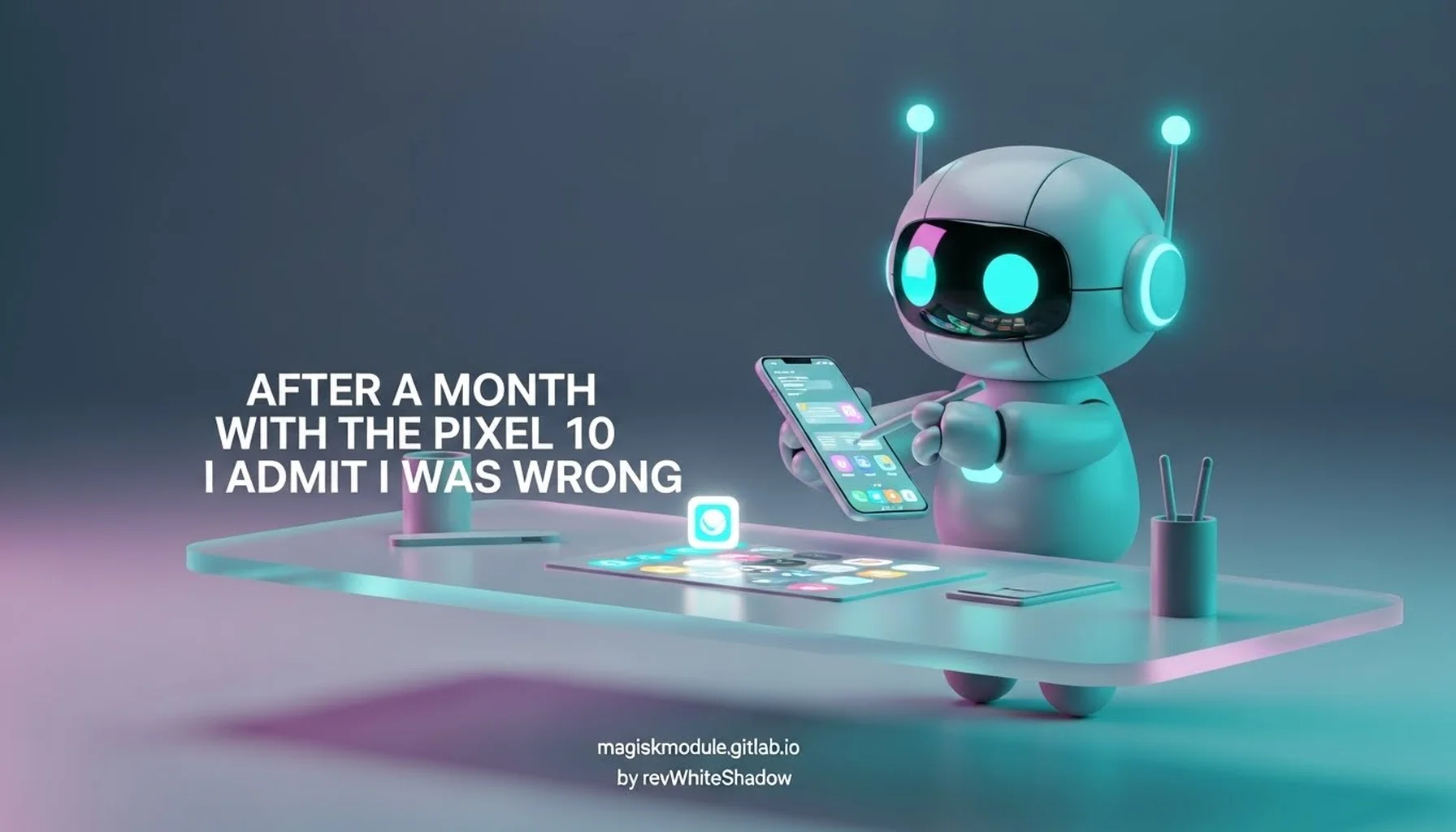 AFTER A MONTH WITH THE PIXEL 10 I ADMIT I WAS WRONG