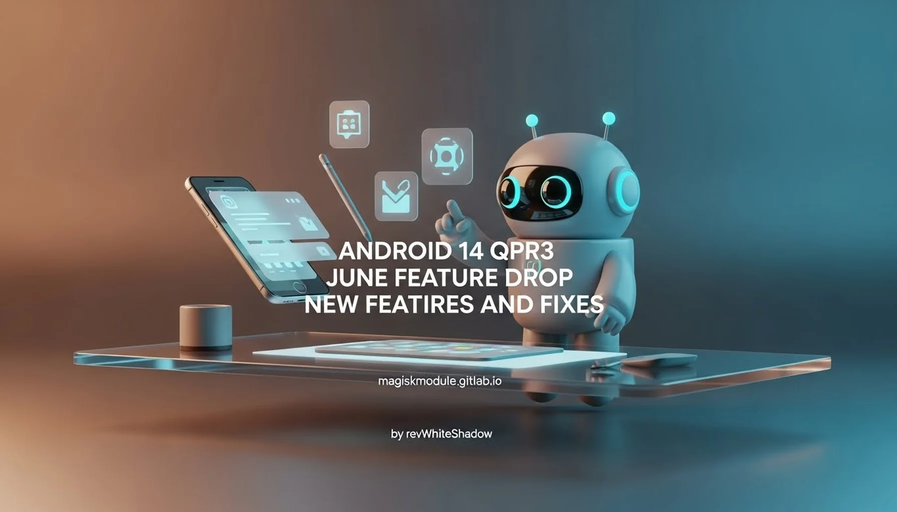ANDROID 14 QPR3 JUNE FEATURE DROP NEW FEATURES AND FIXES