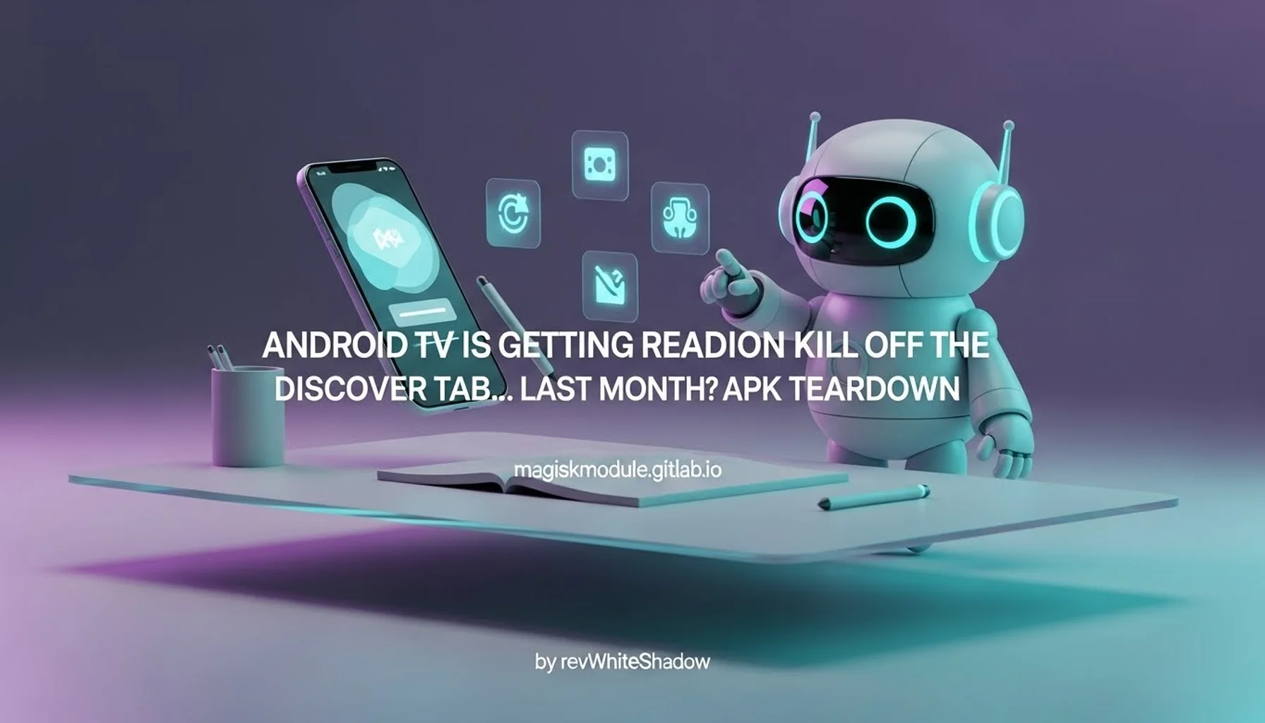 ANDROID TV IS GETTING READY TO KILL OFF THE DISCOVER TAB… LAST MONTH? APK TEARDOWN