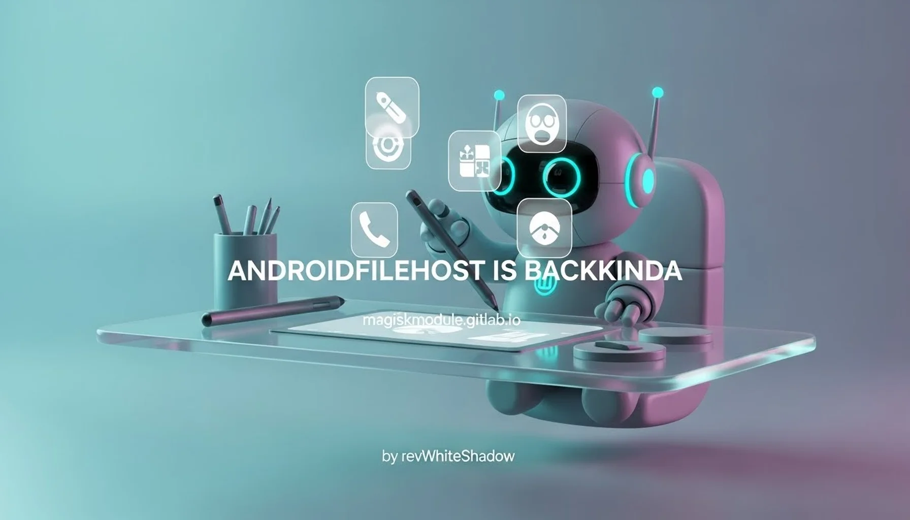 ANDROIDFILEHOST IS BACKKINDA