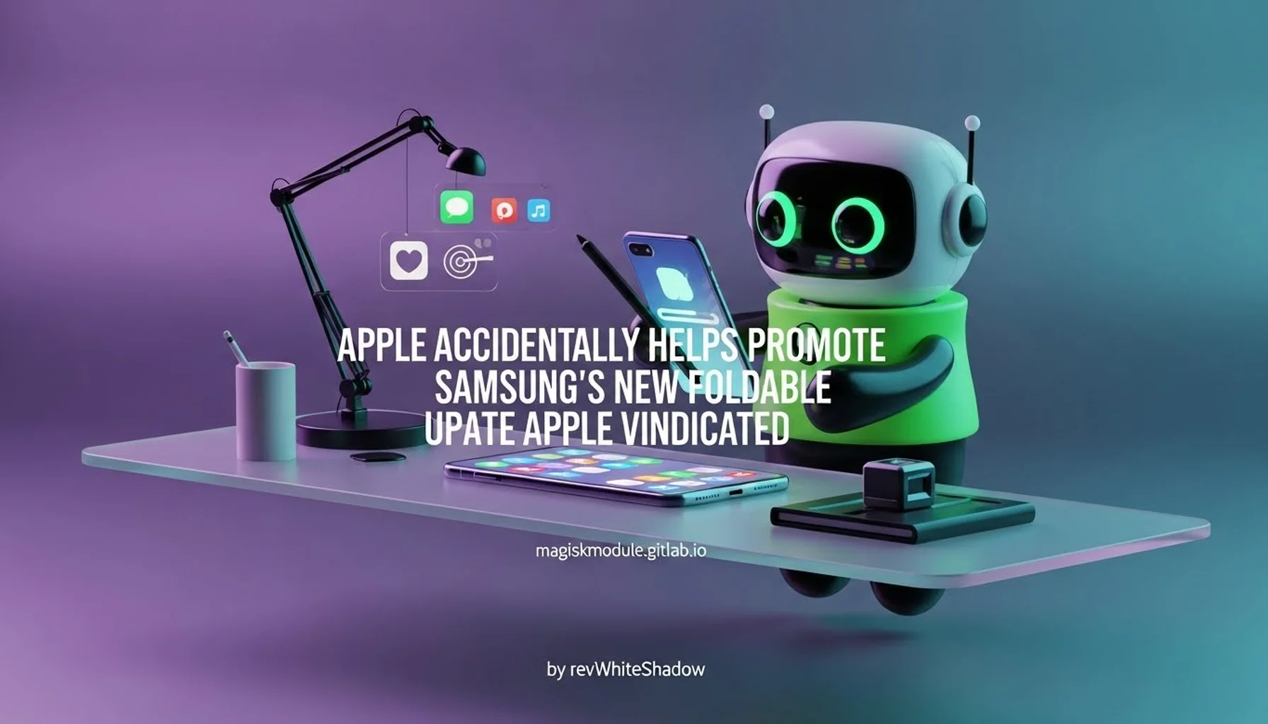 APPLE ACCIDENTALLY HELPS PROMOTE SAMSUNG&rsquo;S NEW FOLDABLE UPDATE APPLE VINDICATED