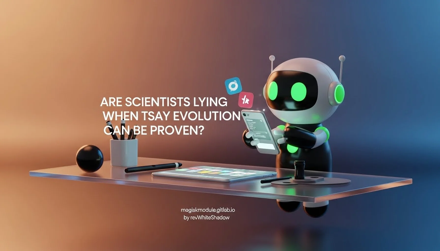 ARE SCIENTISTS LYING WHEN THEY SAY EVOLUTION CAN BE PROVEN?