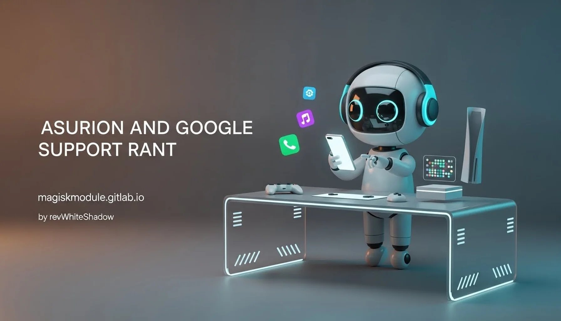 ASURION AND GOOGLE SUPPORT RANT