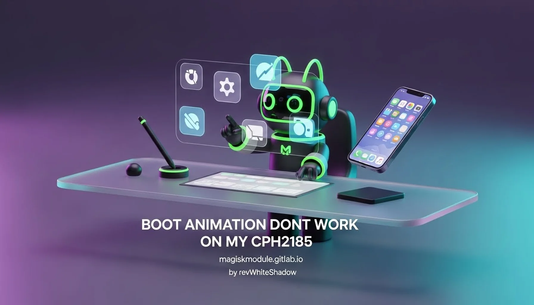 BOOT ANIMATION DONT WORK ON MY CPH2185