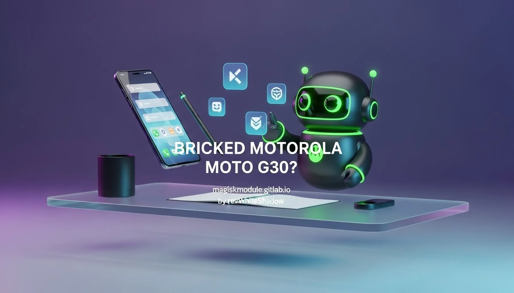 BRICKED MOTOROLA MOTO G30?