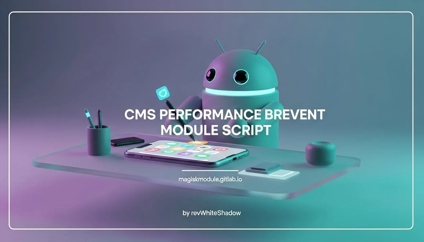 CMS PERFORMANCE BREVENT MODULE SCRIPT