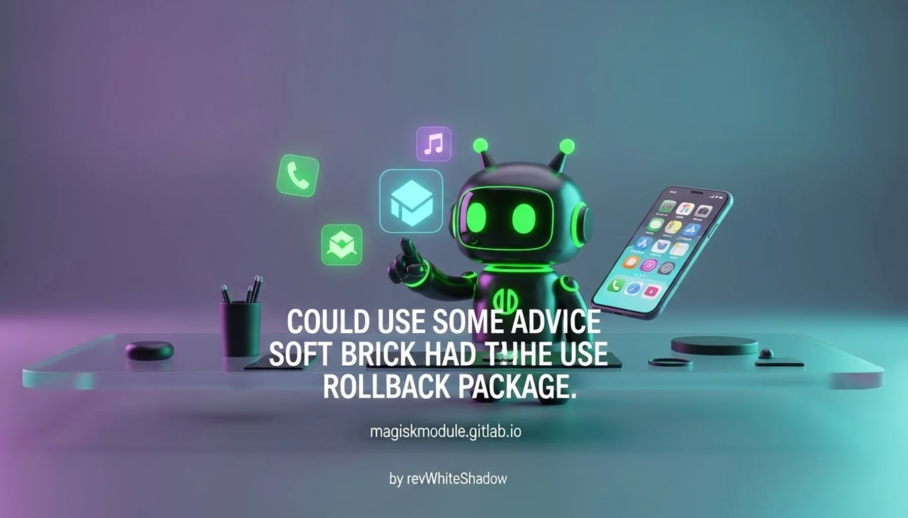 COULD USE SOME ADVICE SOFT BRICK HAD TO USE ROLLBACK PACKAGE.