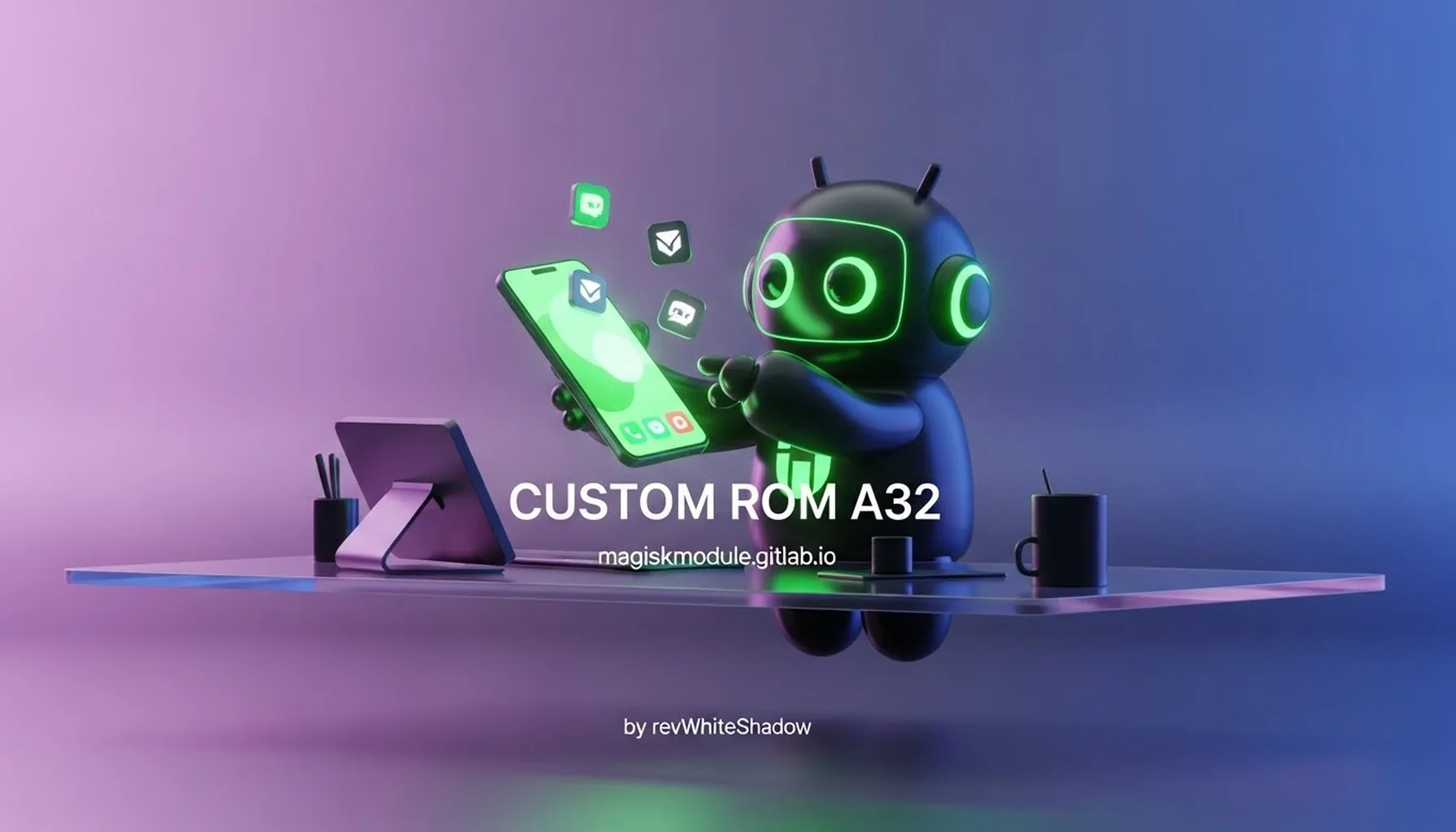 CUSTOM ROM A32