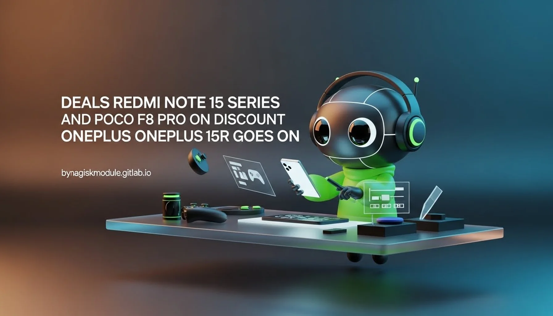 DEALS REDMI NOTE 15 SERIES AND POCO F8 PRO ON DISCOUNT ONEPLUS 15R GOES ON