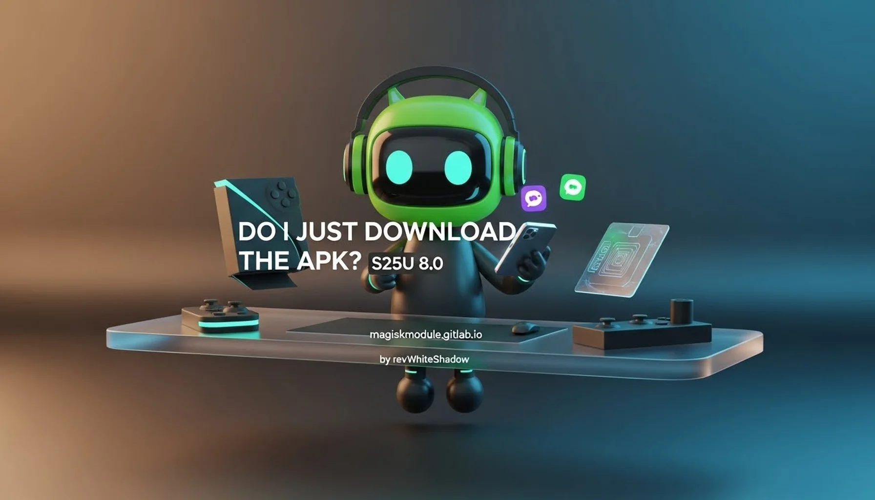 DO I JUST DOWNLOAD THE APK?S25U 8.0