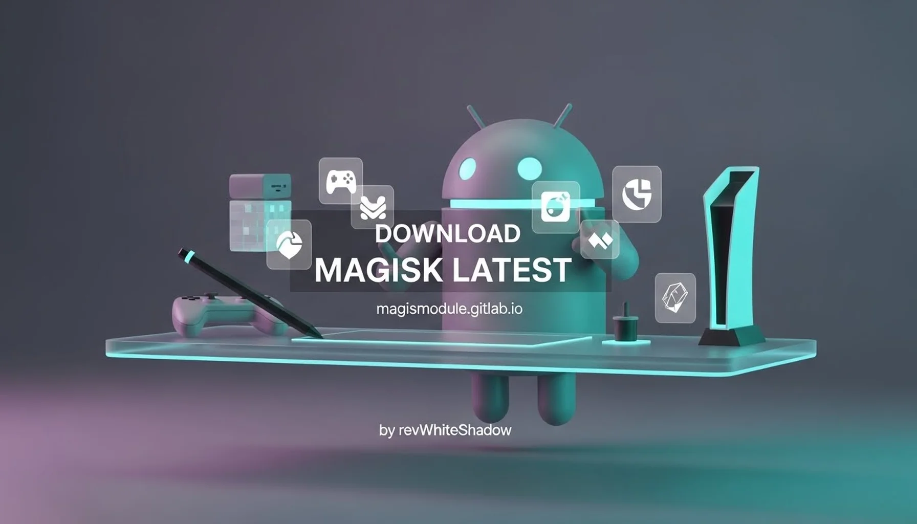 DOWNLOAD MAGISK LATEST