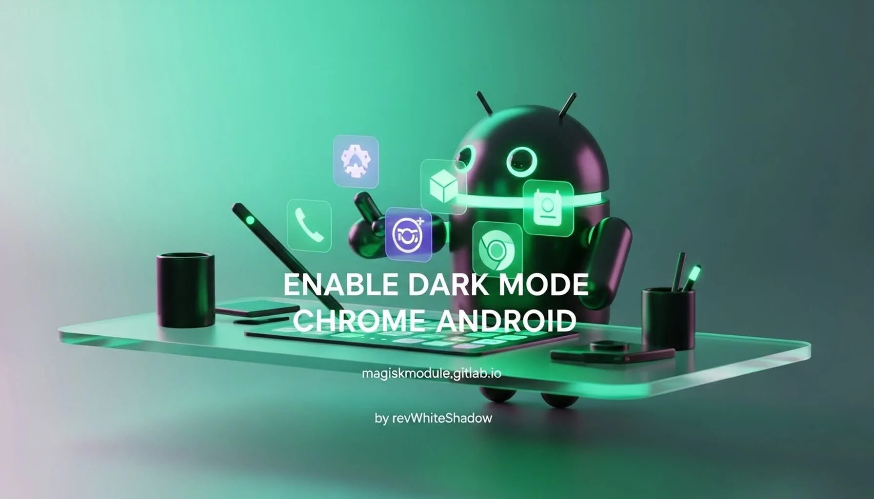 ENABLE DARK MODE CHROME ANDROID