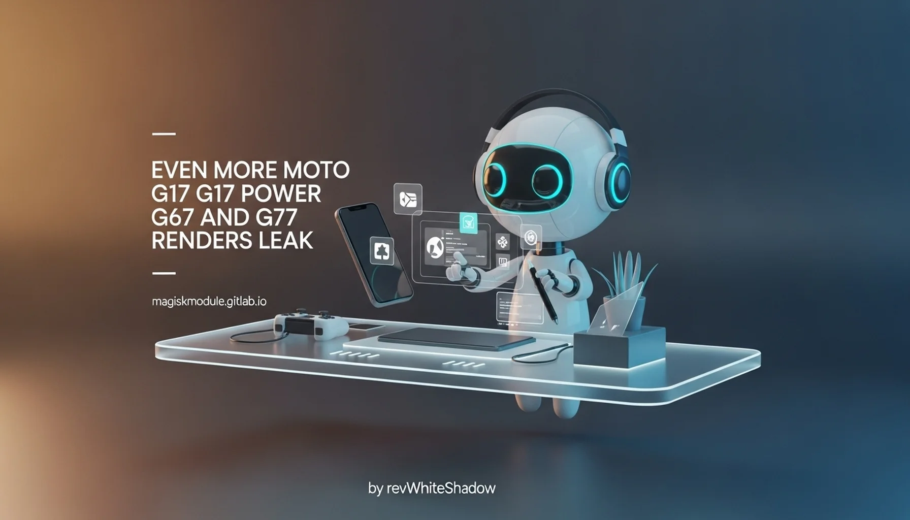 EVEN MORE MOTO G17 G17 POWER G67 AND G77 RENDERS LEAK