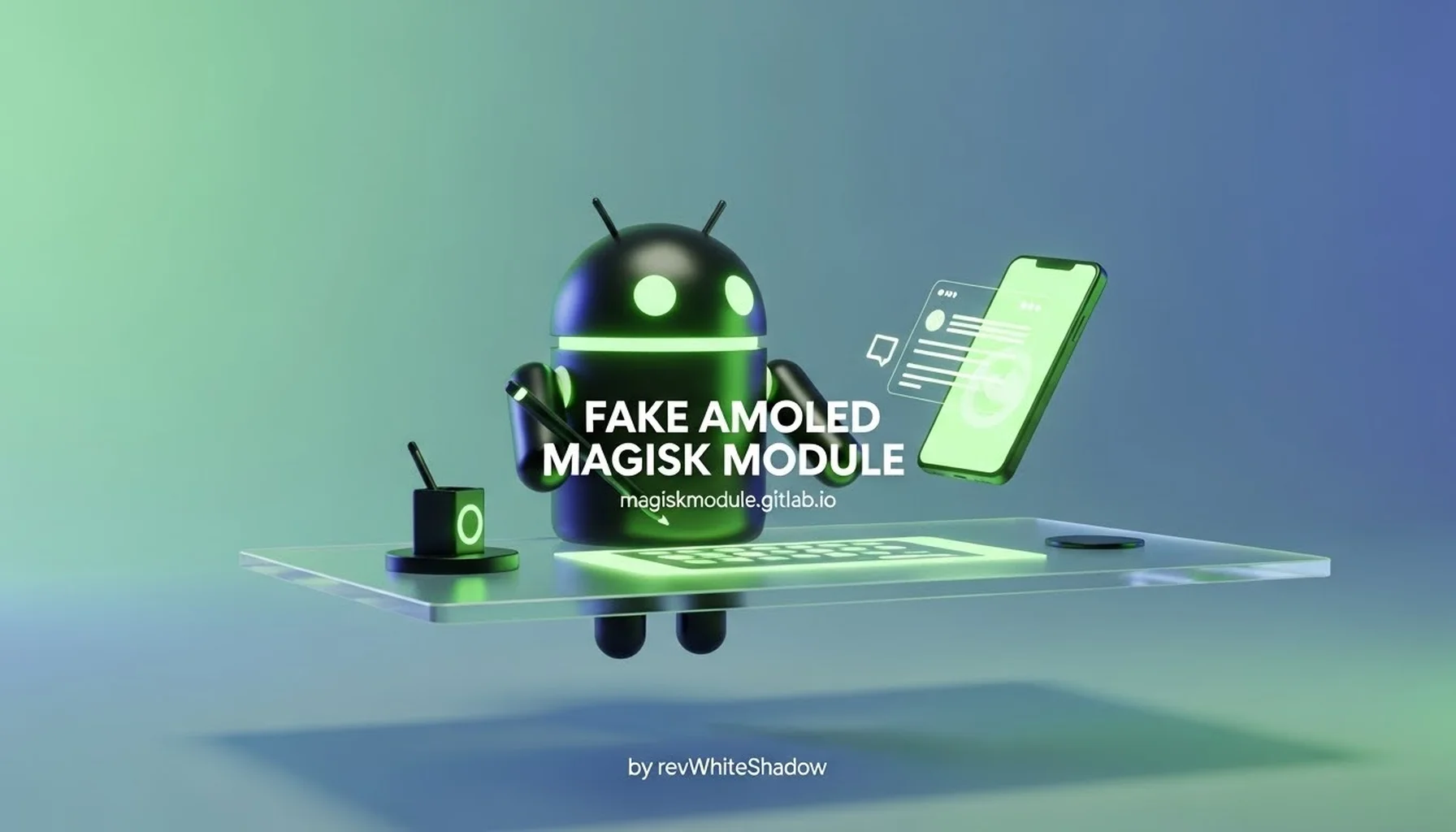 FAKE AMOLED MAGISK MODULE
