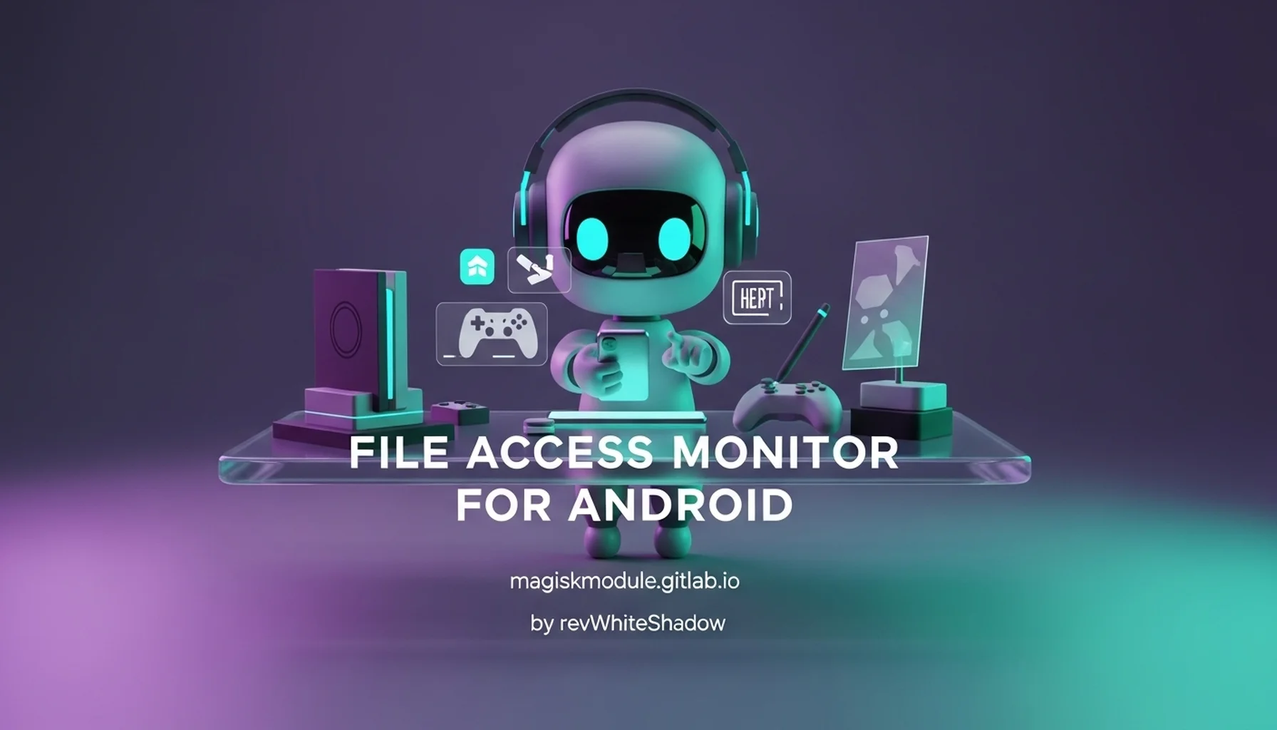 FILE ACCESS MONITOR FOR ANDROID