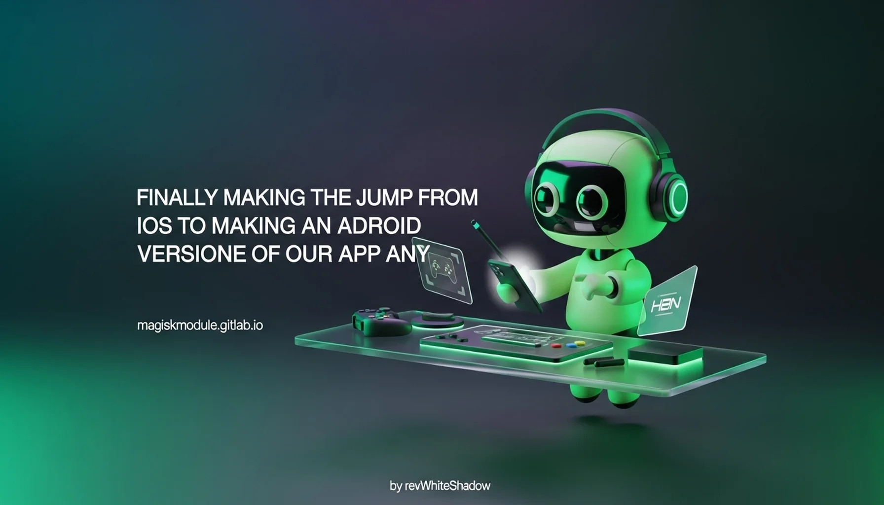 FINALLY MAKING THE JUMP FROM IOS TO MAKING AN ADROID VERSION OF OUR APP ANY