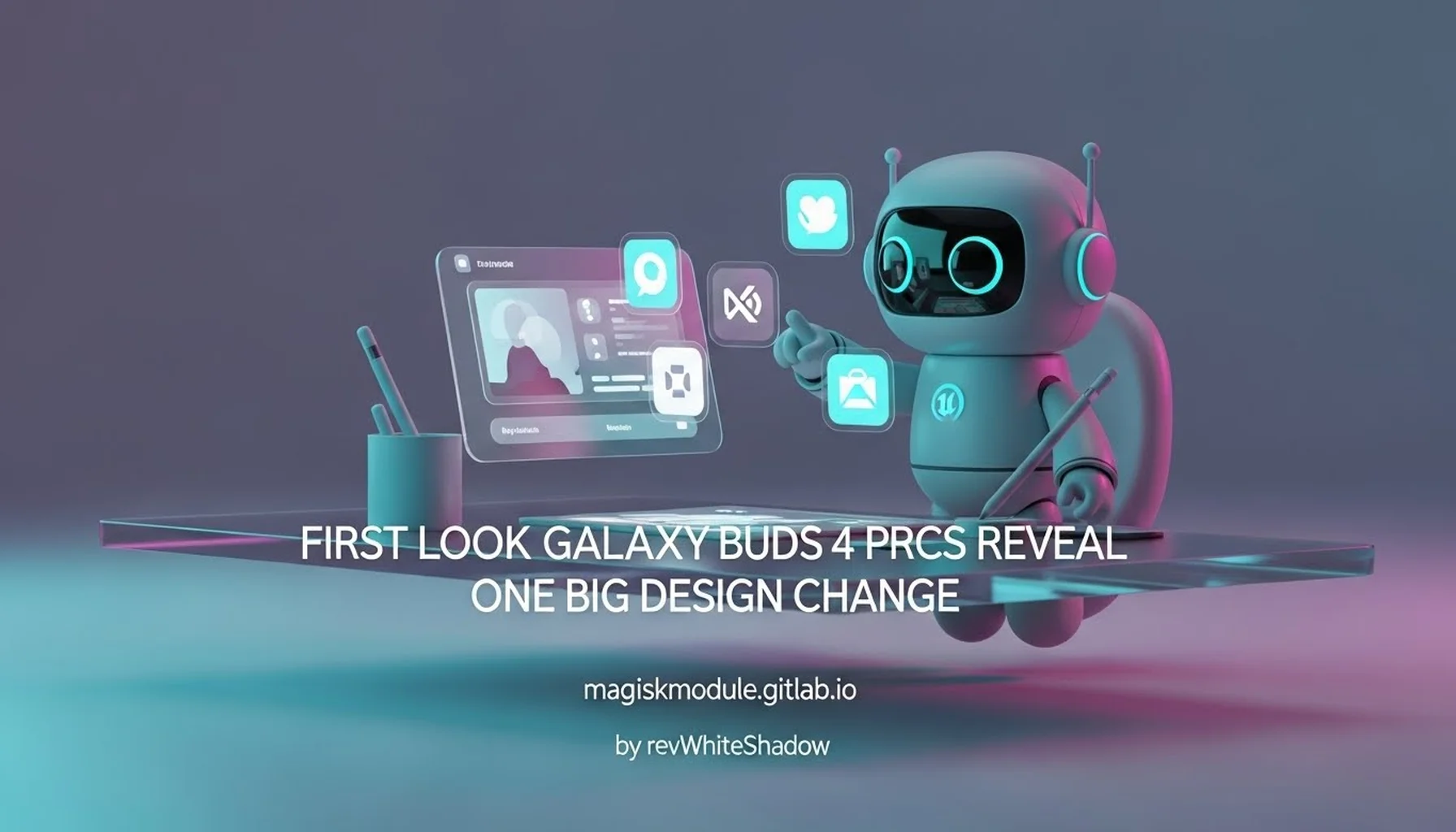 FIRST LOOK GALAXY BUDS 4 PRO PICS REVEAL ONE BIG DESIGN CHANGE