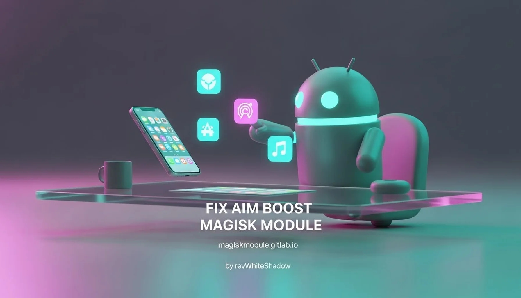 FIX AIM BOOST MAGISK MODULE