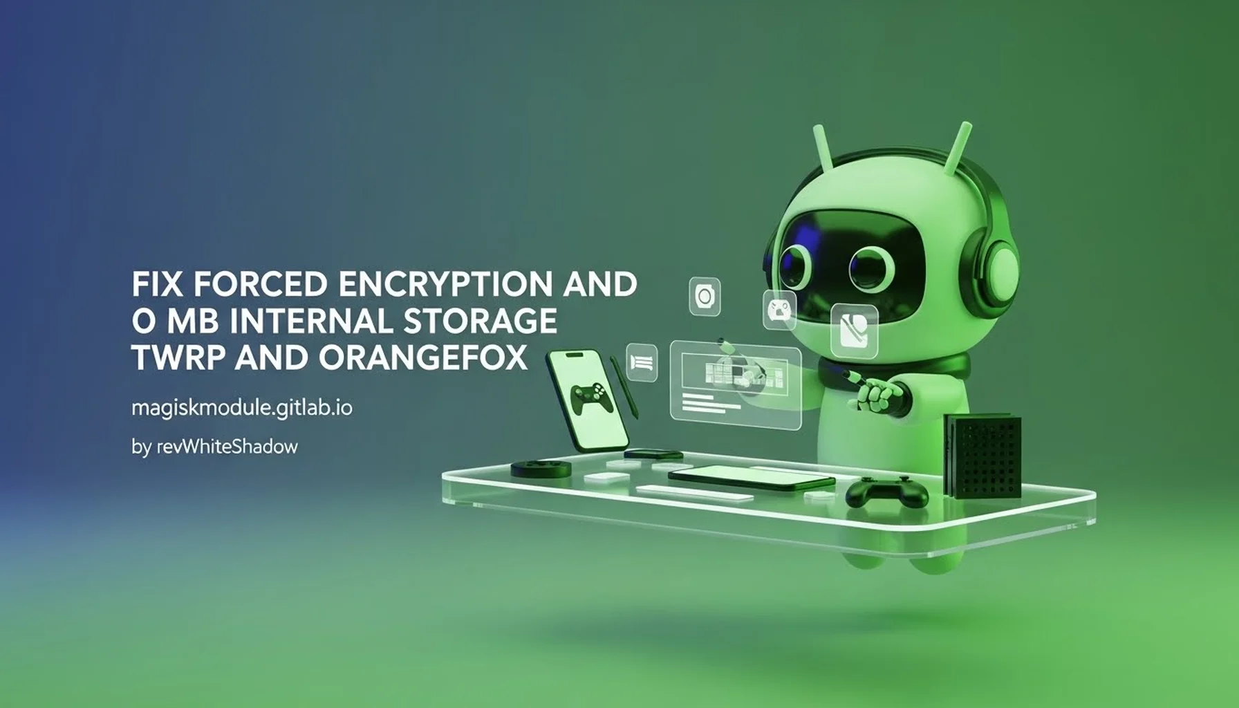 FIX FORCED ENCRYPTION AND 0 MB INTERNAL STORAGE TWRP AND ORANGEFOX