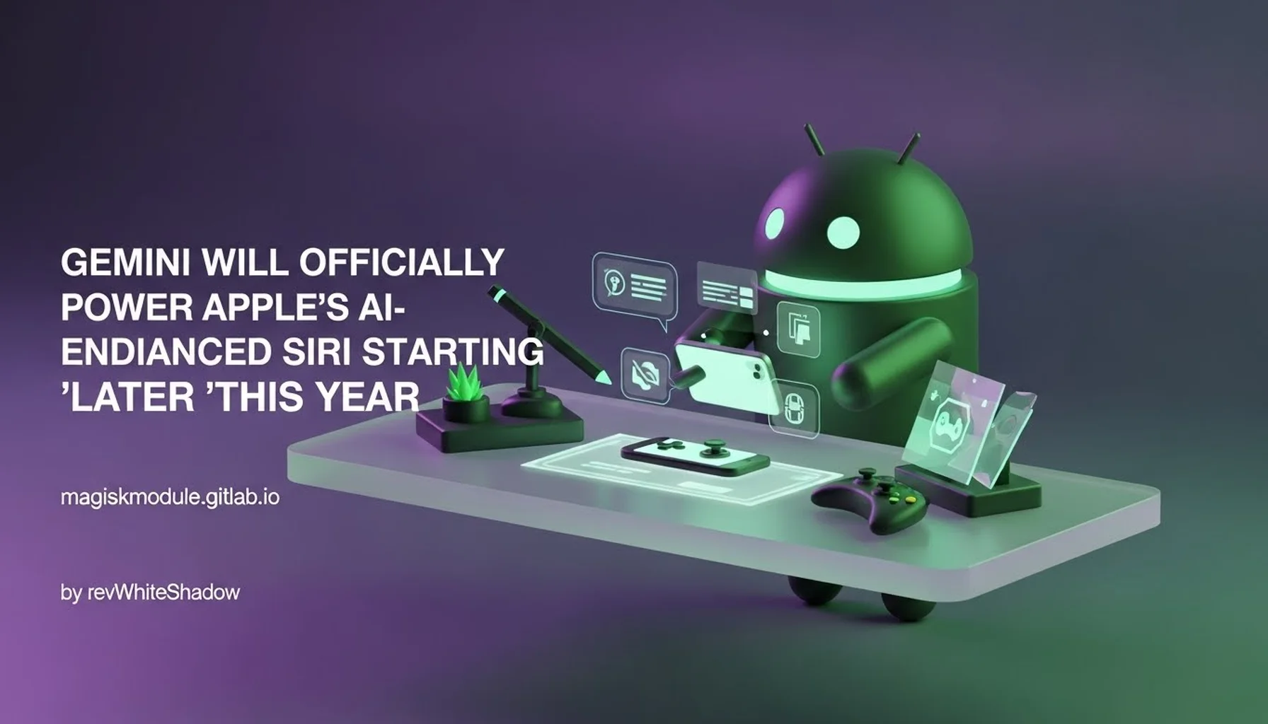 GEMINI WILL OFFICIALLY POWER APPLE&rsquo;S AI-ENHANCED SIRI STARTING &lsquo;LATER THIS YEAR