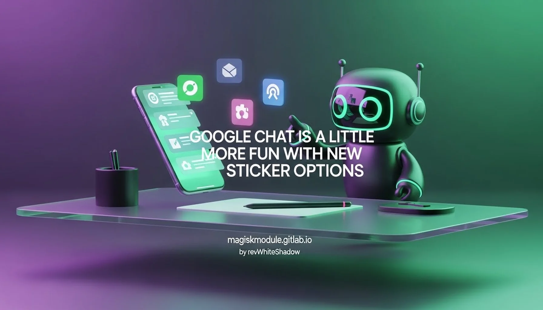 GOOGLE CHAT IS A LITTLE MORE FUN WITH NEW STICKER OPTIONS