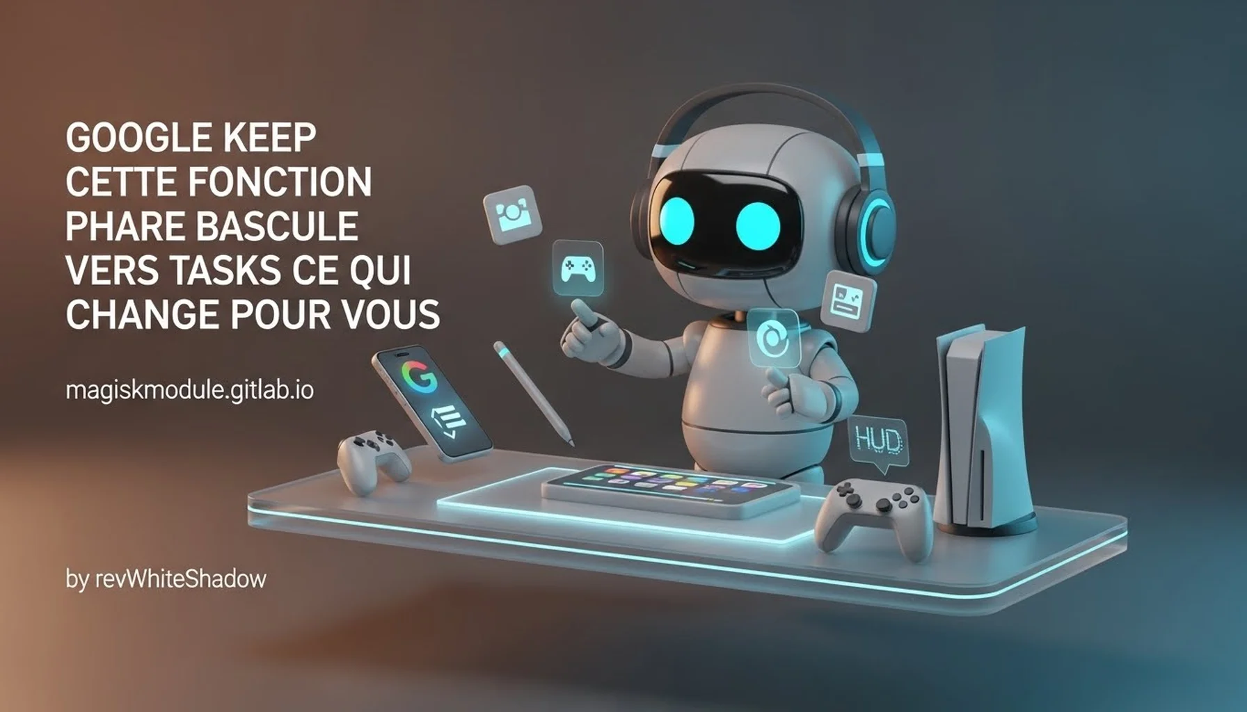 GOOGLE KEEP CETTE FONCTION PHARE BASCULE VERS TASKS VOICI CE QUI CHANGE POUR VOUS