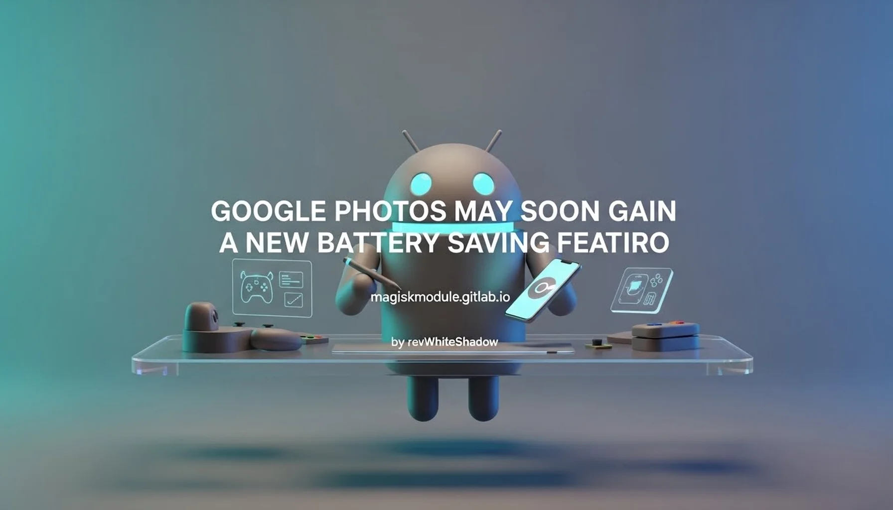GOOGLE PHOTOS MAY SOON GAIN A NEW BATTERY SAVING FEATURE