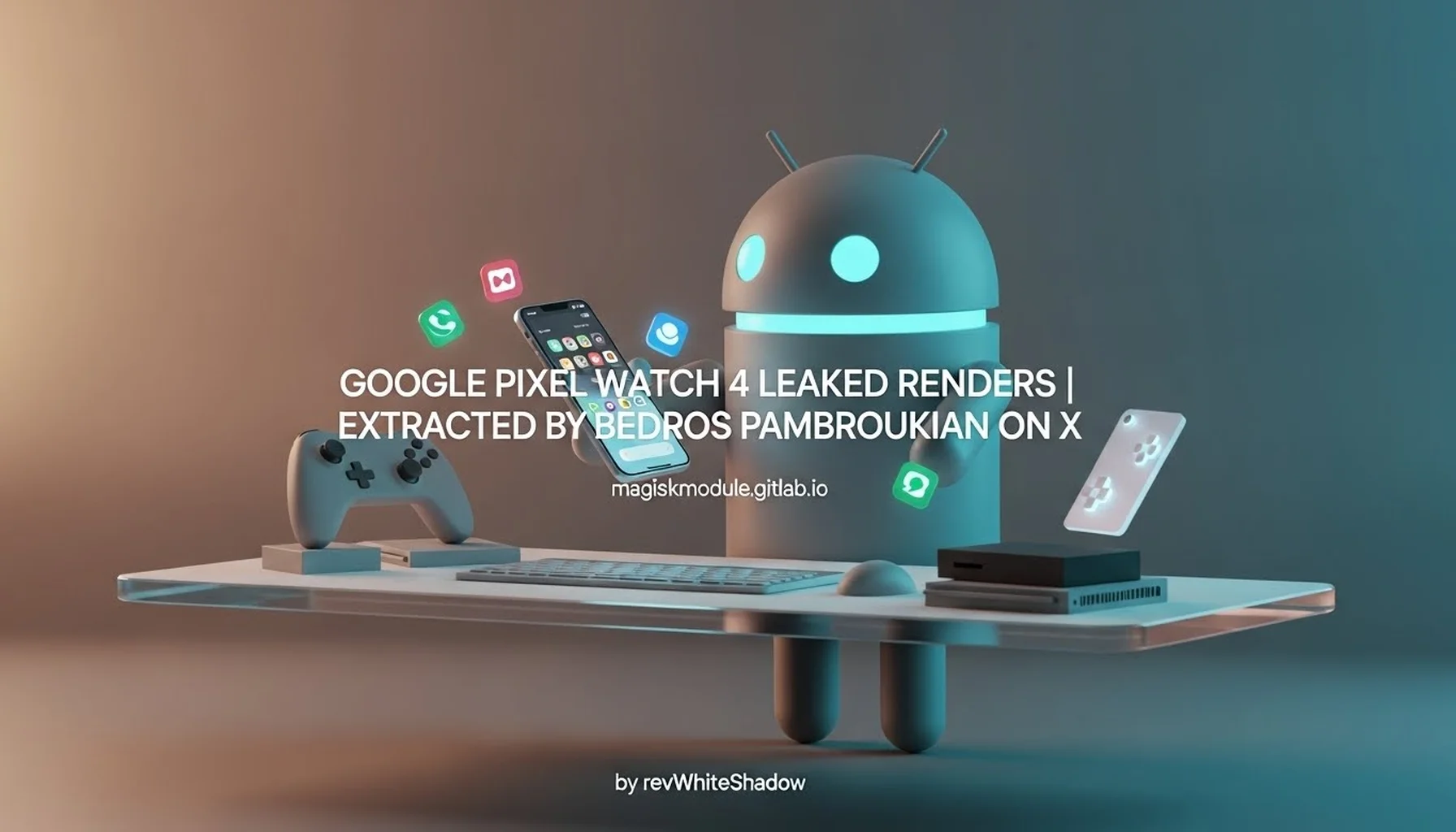 GOOGLE PIXEL WATCH 4 LEAKED RENDERS | EXTRACTED BY BEDROS PAMBROUKIAN ON X