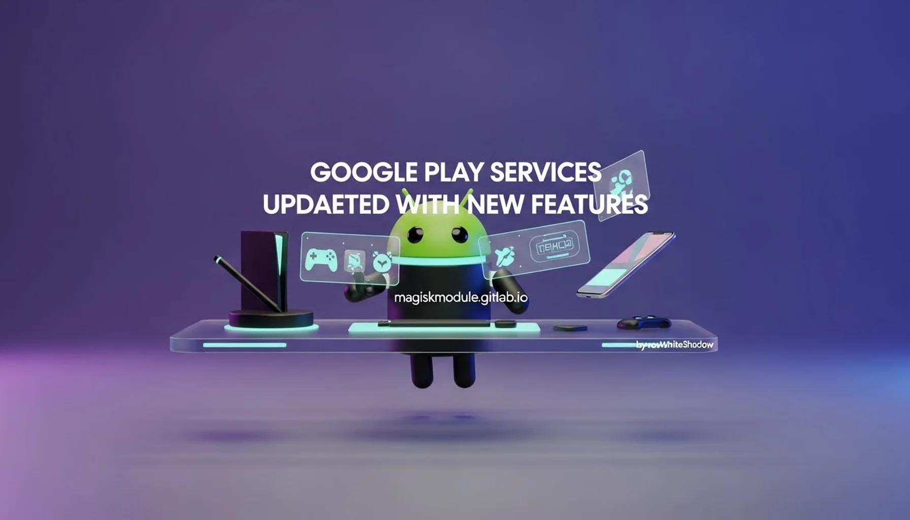 GOOGLE PLAY SERVICES UPDATED WITH NEW FEATURES