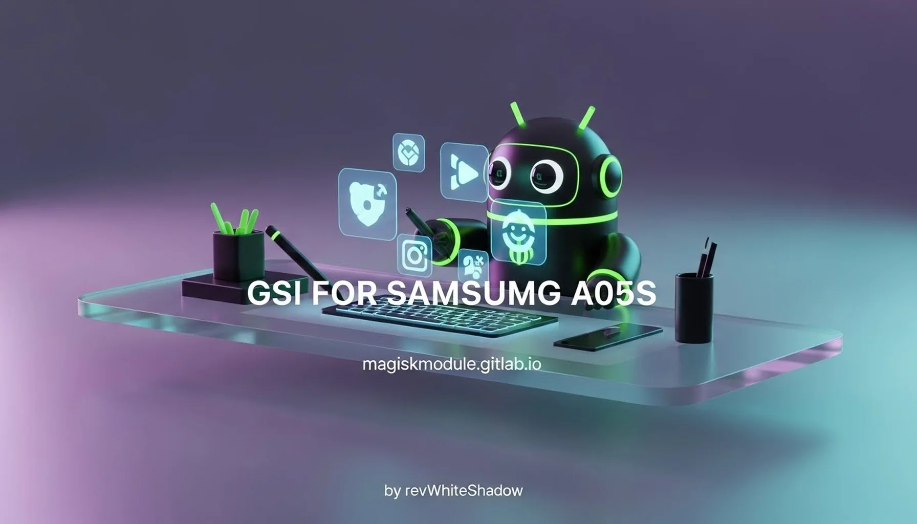 GSI FOR SAMSUMG A05S