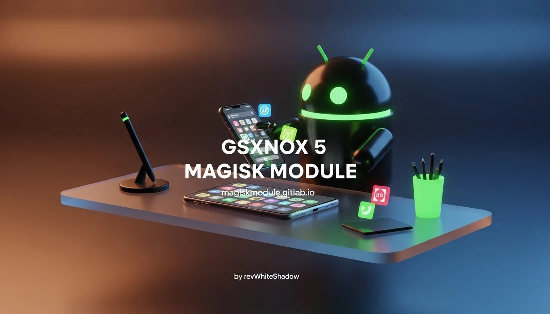 GSXNOX 5 MAGISK MODULE