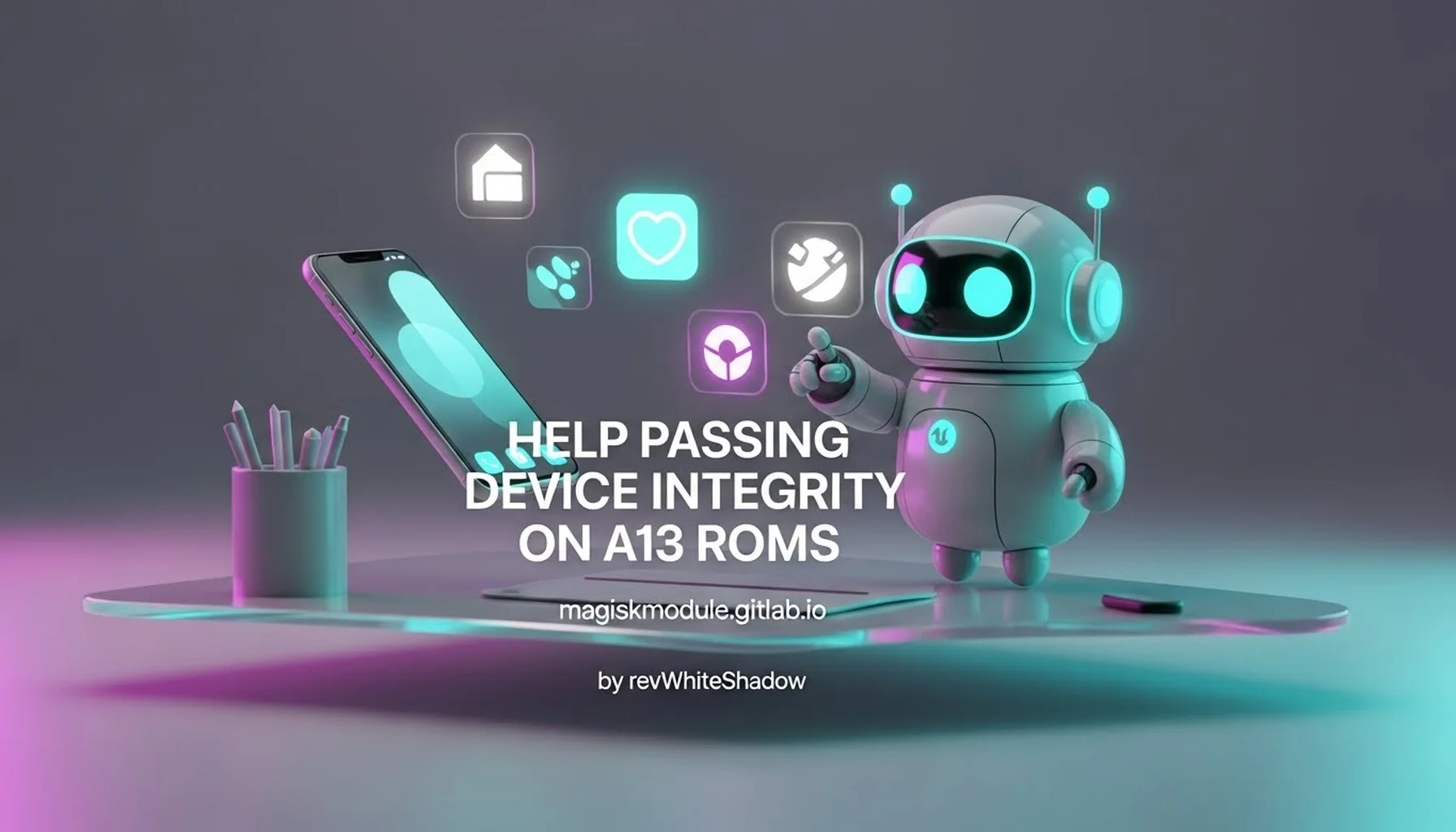 HELP PASSING DEVICE INTEGRITY ON A13 ROMS