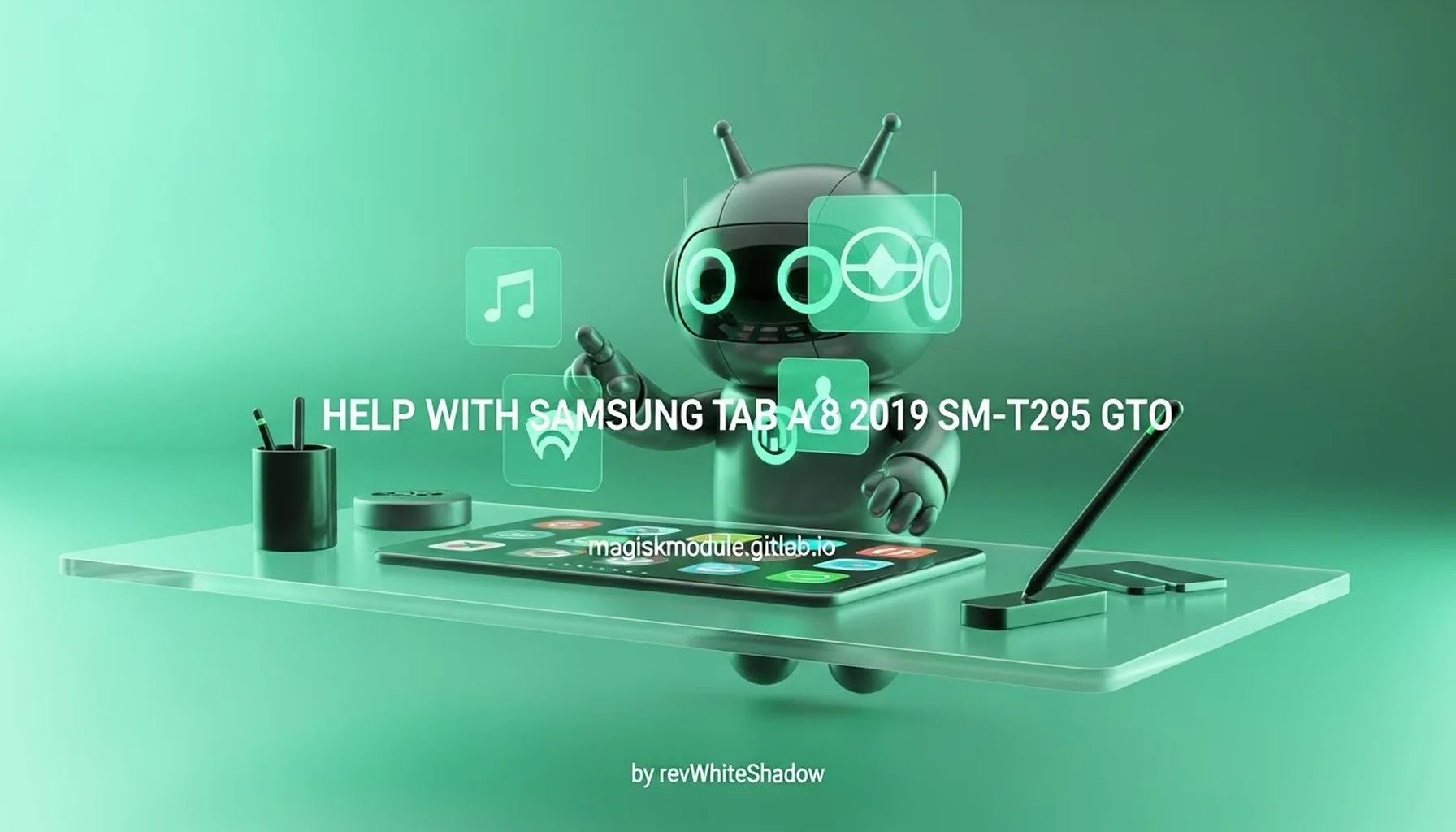 HELP WITH SAMSUNG TAB A 8 2019 SM-T295 GTO