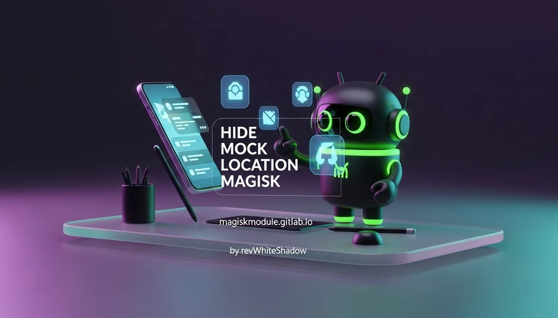 HIDE MOCK LOCATION MAGISK