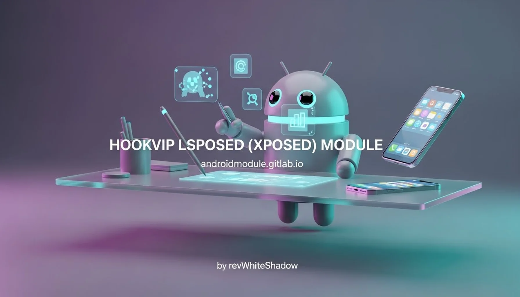 HOOKVIP LSPOSED (XPOSED) MODULE