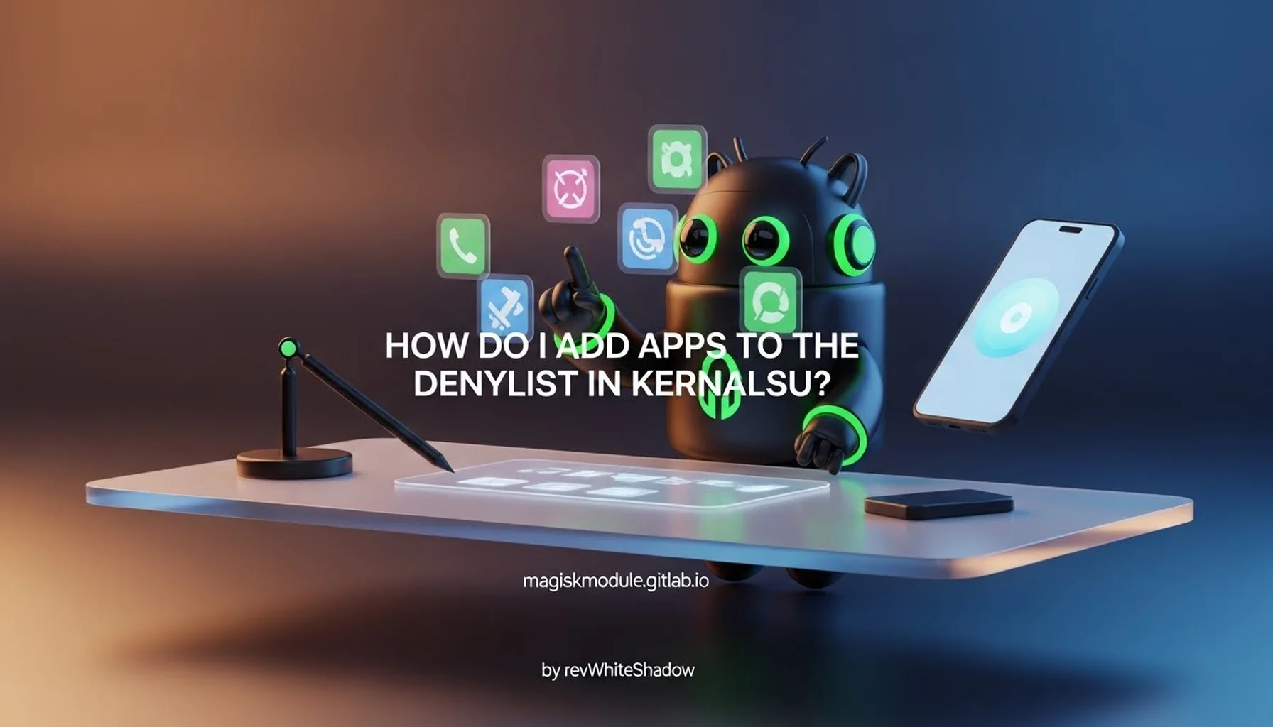 HOW DO I ADD APPS TO THE DENYLIST IN KERNALSU?