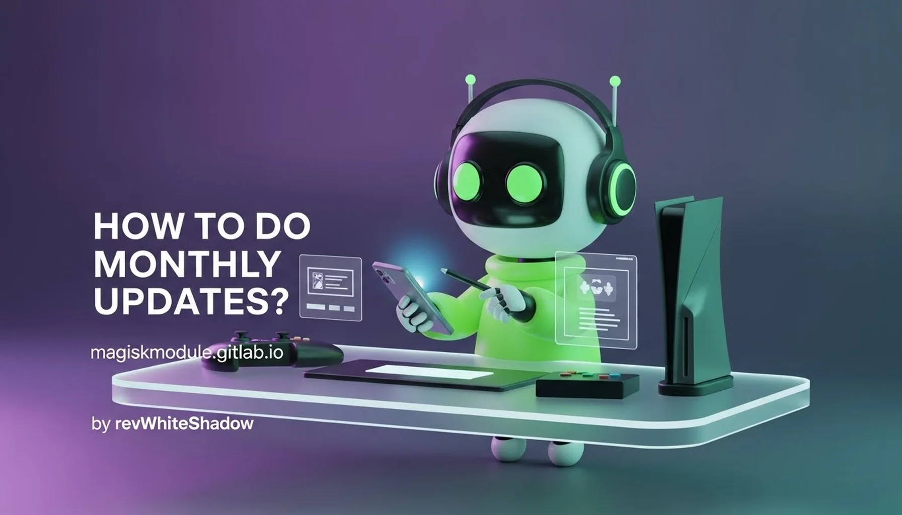 HOW TO DO MONTHLY UPDATES?