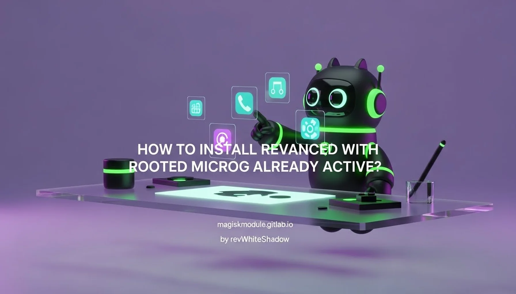 HOW TO INSTALL REVANCED WITH ROOTED MICROG ALREADY ACTIVE?