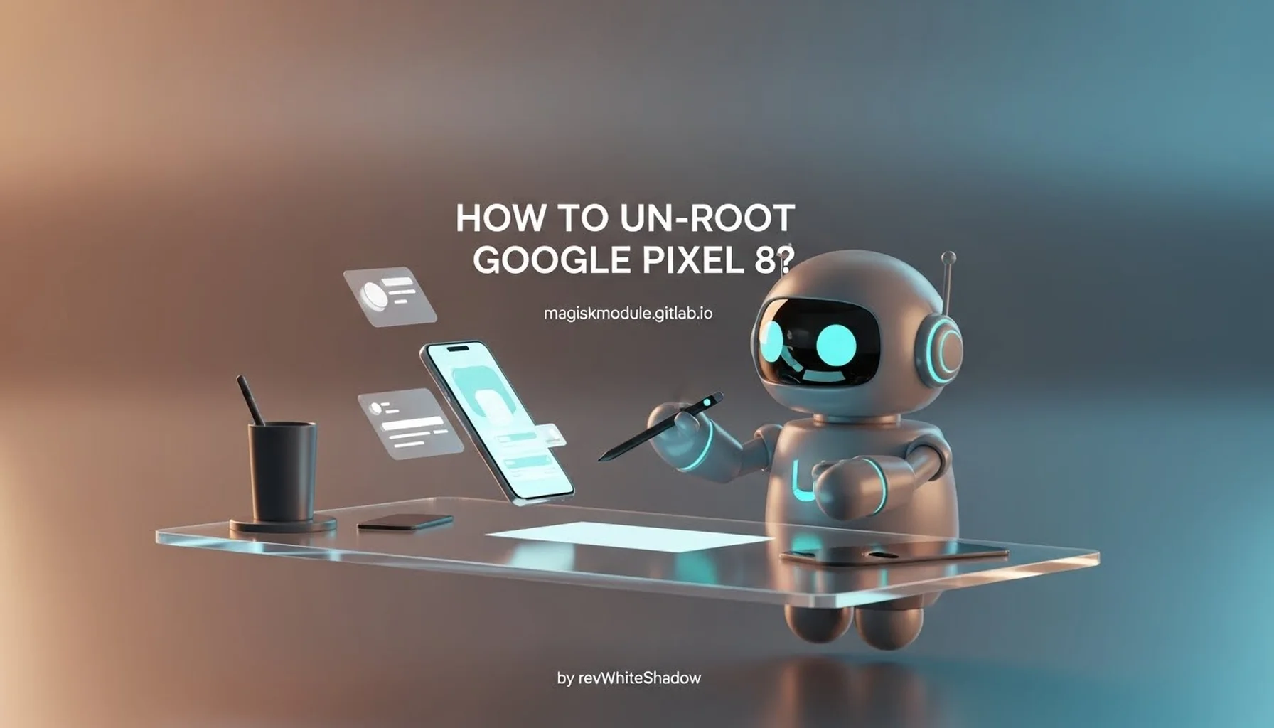 HOW TO UN-ROOT GOOGLE PIXEL 8?