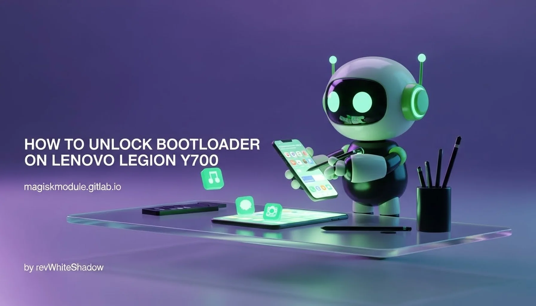 HOW TO UNLOCK BOOTLOADER ON LENOVO LEGION Y700