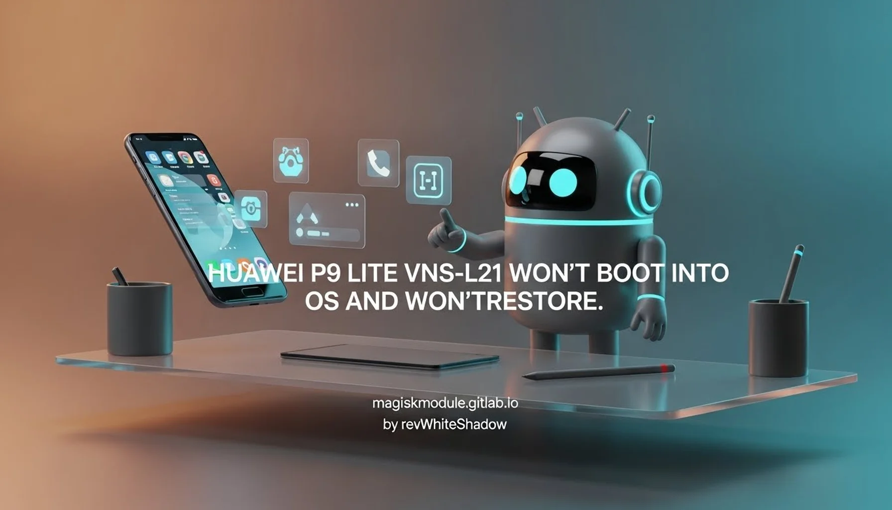 HUAWEI P9 LITE VNS-L21 WON&rsquo;T BOOT INTO OS AND WON&rsquo;T RESTORE.