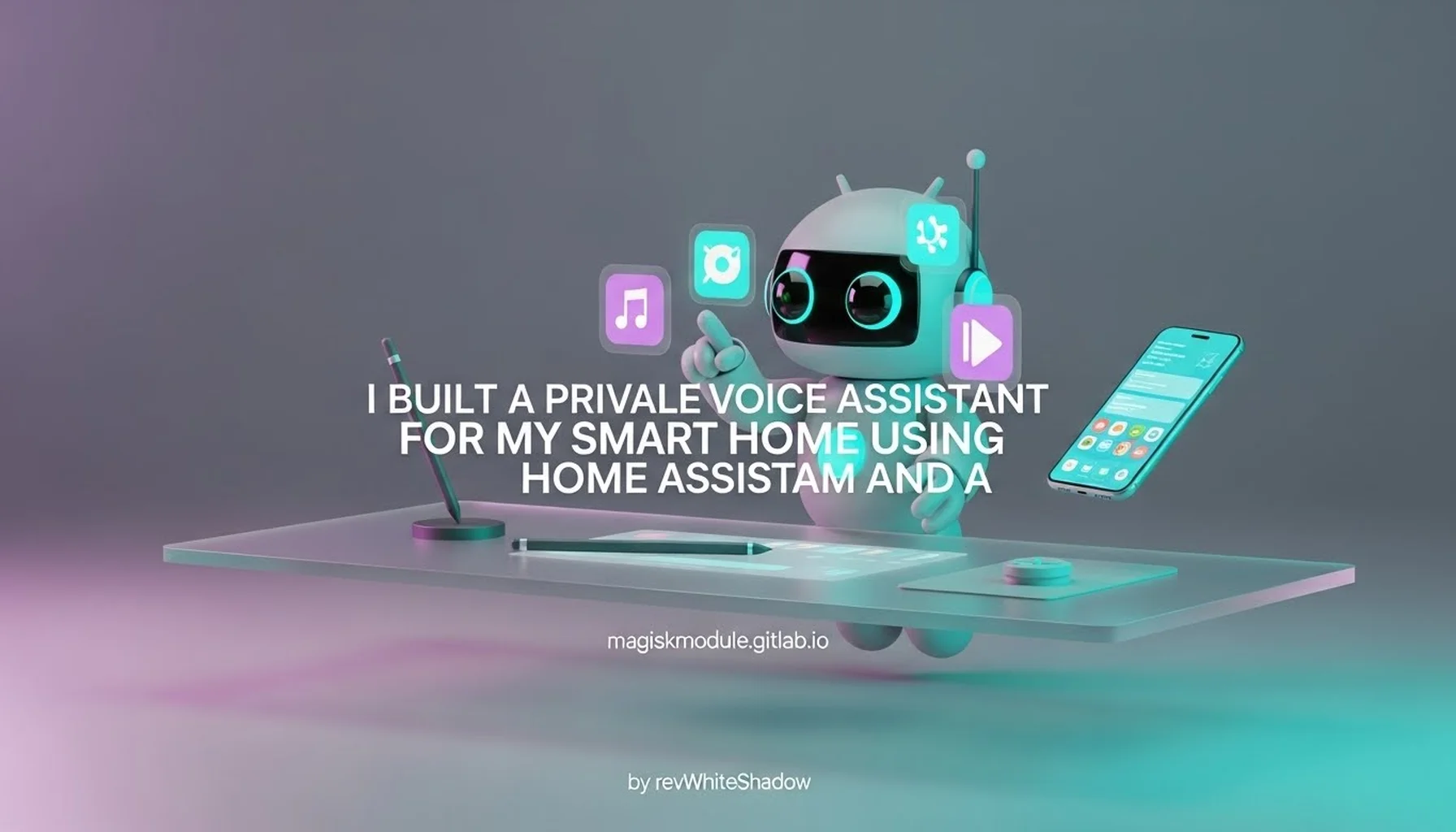 I BUILT A PRIVATE VOICE ASSISTANT FOR MY SMART HOME USING HOME ASSISTANT AND A
