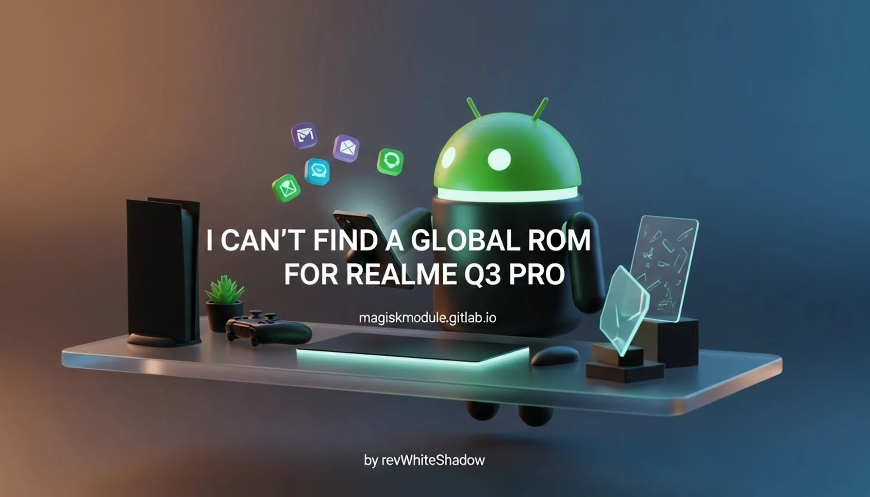 I CAN&rsquo;T FIND A GLOBAL ROM FOR REALME Q3 PRO