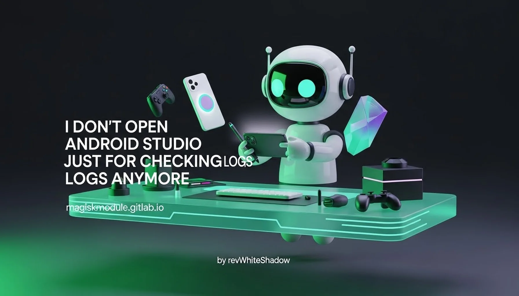 I DON&rsquo;T OPEN ANDROID STUDIO JUST FOR CHECKING LOGS ANYMORE